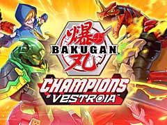 ƥӥ˥ݤΥRPGBakugan: Champions of Vestroiaפȯɽȯ11ͽ